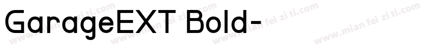 GarageEXT Bold字体转换